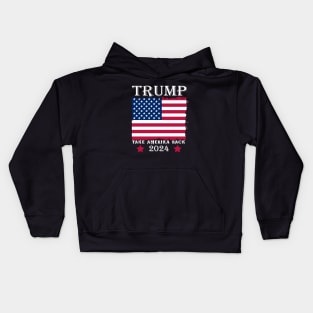 Trump 2024 Take America Back Kids Hoodie